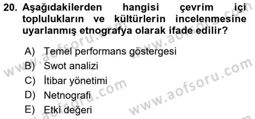 Halkla İlişkiler Yönetimi Dersi 2025 - 2026 Yılı (Final) Dönem Sonu Sınav Soruları 20. Soru