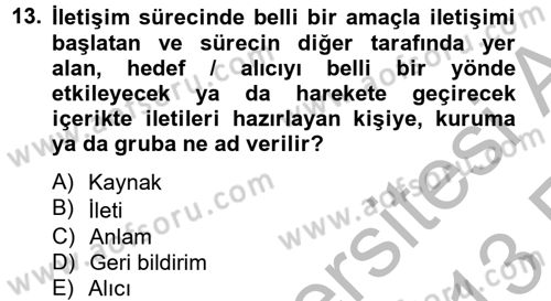 Halkla İlişkiler Yazarlığı Dersi 2012 - 2013 Yılı (Vize) Ara Sınav Soruları 13. Soru