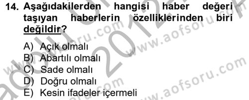 Halkla İlişkiler Yazarlığı Dersi 2012 - 2013 Yılı (Vize) Ara Sınav Soruları 14. Soru
