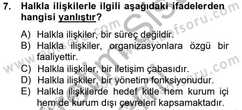Halkla İlişkiler Yazarlığı Dersi 2012 - 2013 Yılı (Vize) Ara Sınav Soruları 7. Soru