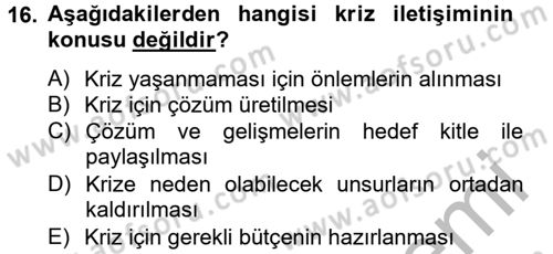 Halkla İlişkiler Yazarlığı Dersi 2012 - 2013 Yılı (Final) Dönem Sonu Sınav Soruları 16. Soru