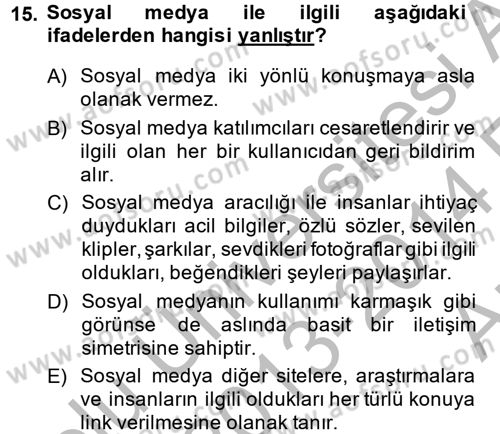Halkla İlişkiler Yazarlığı Dersi 2013 - 2014 Yılı (Vize) Ara Sınav Soruları 15. Soru
