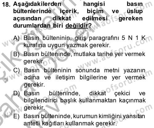 Halkla İlişkiler Yazarlığı Dersi 2013 - 2014 Yılı (Vize) Ara Sınav Soruları 18. Soru