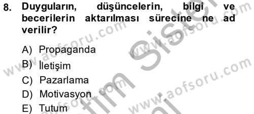 Halkla İlişkiler Yazarlığı Dersi 2013 - 2014 Yılı (Vize) Ara Sınav Soruları 8. Soru
