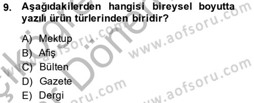 Halkla İlişkiler Yazarlığı Dersi 2013 - 2014 Yılı (Vize) Ara Sınav Soruları 9. Soru