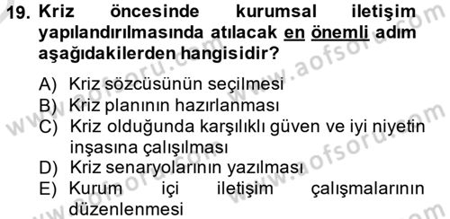 Halkla İlişkiler Yazarlığı Dersi 2013 - 2014 Yılı Tek Ders Sınav Soruları 19. Soru