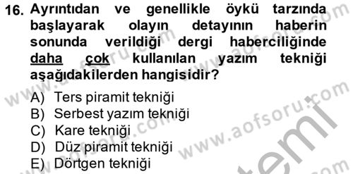 Halkla İlişkiler Yazarlığı Dersi 2014 - 2015 Yılı (Vize) Ara Sınav Soruları 16. Soru