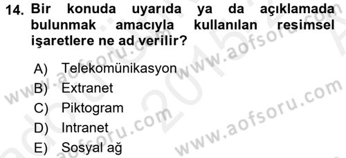 Halkla İlişkiler Yazarlığı Dersi 2015 - 2016 Yılı (Vize) Ara Sınavı 14. Soru