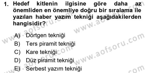 Halkla İlişkiler Yazarlığı Dersi 2015 - 2016 Yılı (Final) Dönem Sonu Sınav Soruları 1. Soru