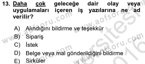 Halkla İlişkiler Yazarlığı Dersi 2015 - 2016 Yılı (Final) Dönem Sonu Sınav Soruları 13. Soru