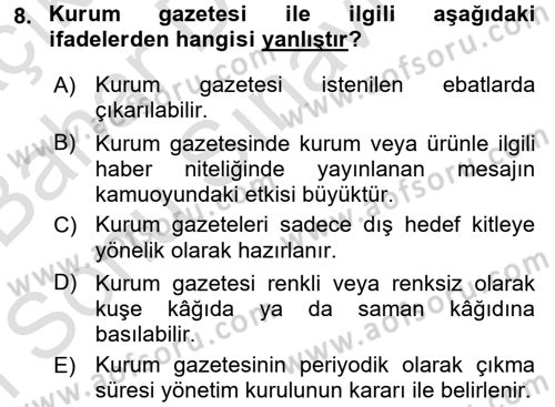 Halkla İlişkiler Yazarlığı Dersi 2015 - 2016 Yılı (Final) Dönem Sonu Sınav Soruları 8. Soru