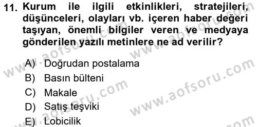 Halkla İlişkiler Yazarlığı Dersi 2015 - 2016 Yılı Tek Ders Sınavı 11. Soru