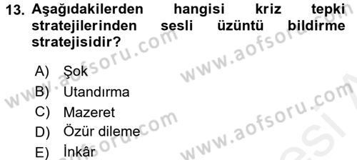 Halkla İlişkiler Yazarlığı Dersi 2015 - 2016 Yılı Tek Ders Sınav Soruları 13. Soru