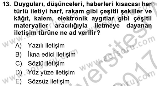 Halkla İlişkiler Yazarlığı Dersi 2016 - 2017 Yılı (Vize) Ara Sınav Soruları 13. Soru