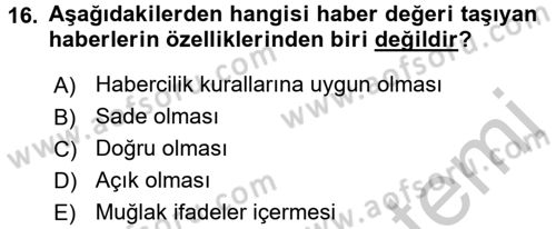 Halkla İlişkiler Yazarlığı Dersi 2016 - 2017 Yılı (Vize) Ara Sınav Soruları 16. Soru