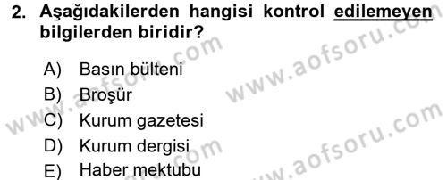 Halkla İlişkiler Yazarlığı Dersi 2016 - 2017 Yılı (Vize) Ara Sınav Soruları 2. Soru