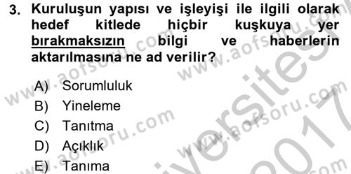 Halkla İlişkiler Yazarlığı Dersi 2016 - 2017 Yılı (Vize) Ara Sınav Soruları 3. Soru