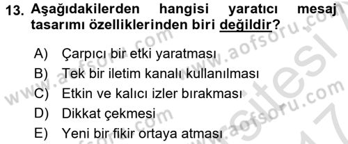 Halkla İlişkiler Yazarlığı Dersi 2016 - 2017 Yılı (Final) Dönem Sonu Sınav Soruları 13. Soru