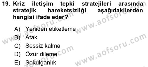 Halkla İlişkiler Yazarlığı Dersi 2016 - 2017 Yılı (Final) Dönem Sonu Sınav Soruları 19. Soru