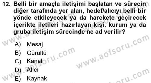 Halkla İlişkiler Yazarlığı Dersi 2017 - 2018 Yılı (Vize) Ara Sınav Soruları 12. Soru