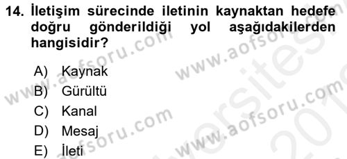 Halkla İlişkiler Yazarlığı Dersi 2017 - 2018 Yılı (Vize) Ara Sınav Soruları 14. Soru
