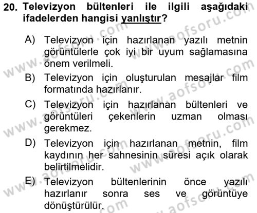 Halkla İlişkiler Yazarlığı Dersi 2017 - 2018 Yılı (Vize) Ara Sınav Soruları 20. Soru