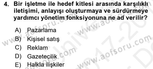 Halkla İlişkiler Yazarlığı Dersi 2017 - 2018 Yılı (Vize) Ara Sınav Soruları 4. Soru