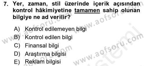 Halkla İlişkiler Yazarlığı Dersi 2017 - 2018 Yılı (Vize) Ara Sınav Soruları 7. Soru