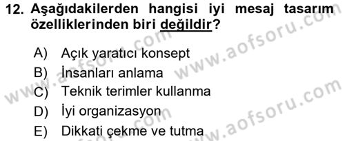 Halkla İlişkiler Yazarlığı Dersi 2017 - 2018 Yılı (Final) Dönem Sonu Sınav Soruları 12. Soru