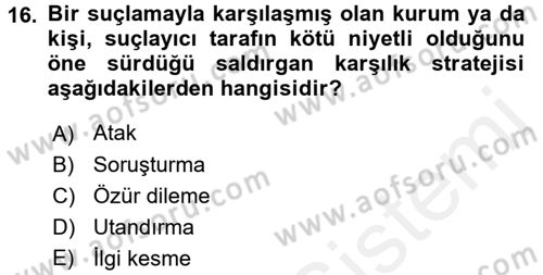 Halkla İlişkiler Yazarlığı Dersi 2017 - 2018 Yılı (Final) Dönem Sonu Sınav Soruları 16. Soru