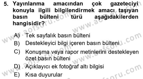 Halkla İlişkiler Yazarlığı Dersi 2017 - 2018 Yılı (Final) Dönem Sonu Sınav Soruları 5. Soru