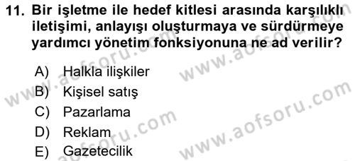 Halkla İlişkiler Yazarlığı Dersi 2018 - 2019 Yılı 3 Ders Sınavı 11. Soru