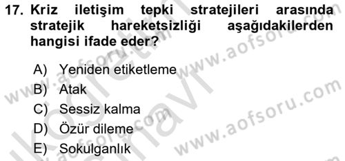 Halkla İlişkiler Yazarlığı Dersi 2018 - 2019 Yılı 3 Ders Sınavı 17. Soru