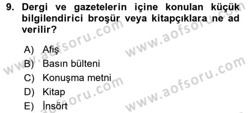 Halkla İlişkiler Yazarlığı Dersi 2018 - 2019 Yılı 3 Ders Sınavı 9. Soru