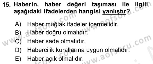 Halkla İlişkiler Yazarlığı Dersi 2018 - 2019 Yılı (Vize) Ara Sınav Soruları 15. Soru