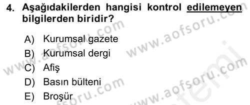 Halkla İlişkiler Yazarlığı Dersi 2018 - 2019 Yılı (Vize) Ara Sınav Soruları 4. Soru