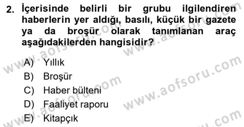 Halkla İlişkiler Yazarlığı Dersi 2018 - 2019 Yılı (Final) Dönem Sonu Sınav Soruları 2. Soru