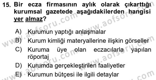 Halkla İlişkiler Yazarlığı Dersi 2020 - 2021 Yılı Yaz Okulu Sınav Soruları 15. Soru
