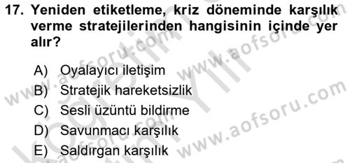 Halkla İlişkiler Yazarlığı Dersi 2020 - 2021 Yılı Yaz Okulu Sınav Soruları 17. Soru