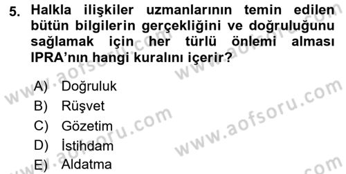 Halkla İlişkiler Yazarlığı Dersi 2020 - 2021 Yılı Yaz Okulu Sınavı 5. Soru