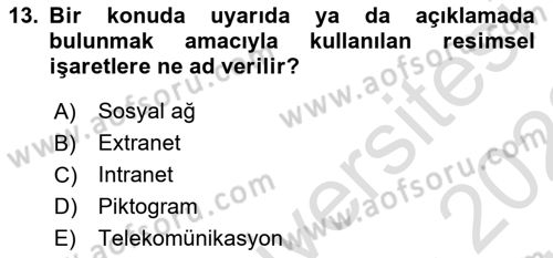 Halkla İlişkiler Yazarlığı Dersi 2021 - 2022 Yılı (Vize) Ara Sınav Soruları 13. Soru