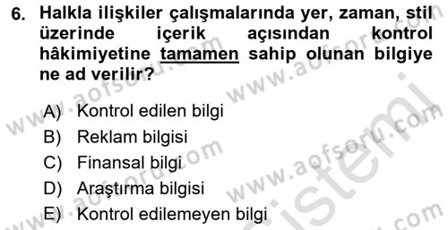 Halkla İlişkiler Yazarlığı Dersi 2021 - 2022 Yılı (Vize) Ara Sınav Soruları 6. Soru