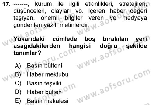 Halkla İlişkiler Yazarlığı Dersi 2023 - 2024 Yılı (Vize) Ara Sınavı 17. Soru