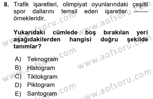 Halkla İlişkiler Yazarlığı Dersi 2023 - 2024 Yılı (Vize) Ara Sınavı 8. Soru