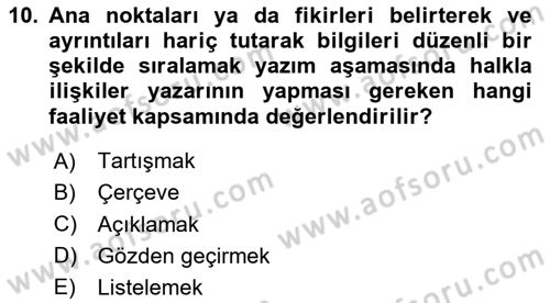 Halkla İlişkiler Yazarlığı Dersi 2024 - 2025 Yılı (Vize) Ara Sınav Soruları 10. Soru