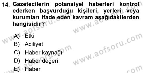 Halkla İlişkiler Yazarlığı Dersi 2024 - 2025 Yılı (Vize) Ara Sınav Soruları 14. Soru