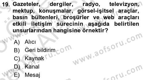 Halkla İlişkiler Yazarlığı Dersi 2024 - 2025 Yılı (Vize) Ara Sınav Soruları 19. Soru