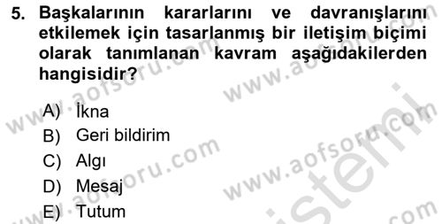 Halkla İlişkiler Yazarlığı Dersi 2024 - 2025 Yılı (Vize) Ara Sınav Soruları 5. Soru