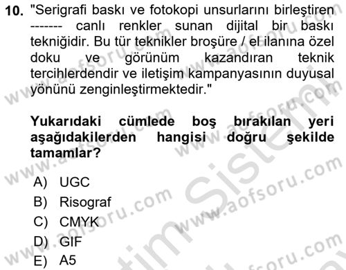 Halkla İlişkiler Yazarlığı Dersi 2024 - 2025 Yılı (Final) Dönem Sonu Sınav Soruları 10. Soru