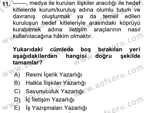 Halkla İlişkiler Yazarlığı Dersi 2024 - 2025 Yılı Yaz Okulu Sınav Soruları 11. Soru